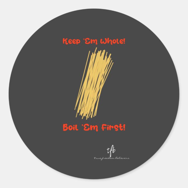 Sticker Rond Garder le spaghetti entier et faire bouillir d'abo (Devant)