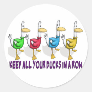 Sticker Rond garder tous ses canards en rang