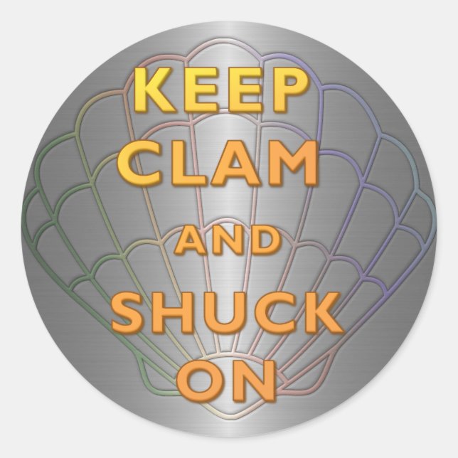 Sticker Rond Gardez Clam et Shuck allumés (Devant)