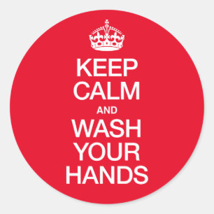 STICKER ROND GARDEZ LE CALME ET LAVEZ-VOUS LES MAINS