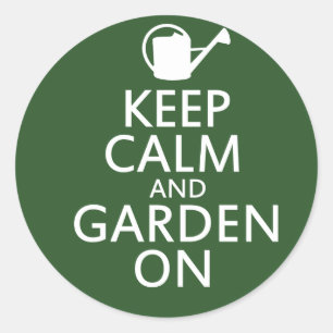 Sticker Rond Gardez le calme et le jardin allumés