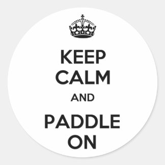 Sticker Rond Gardez le calme et pagayer