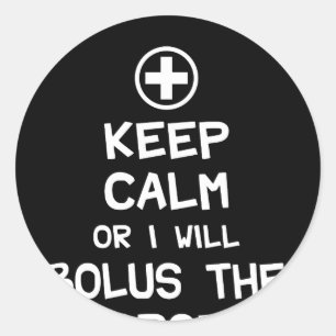 Sticker Rond Gardez le calme ou je bol le propofol