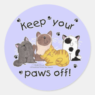 Sticker Rond Gardez vos pattes hors (chats)
