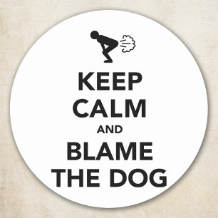 Sticker Rond Gardez votre calme et blâmez le chien