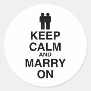 Sticker Rond Gardez votre calme et mariez-vous-