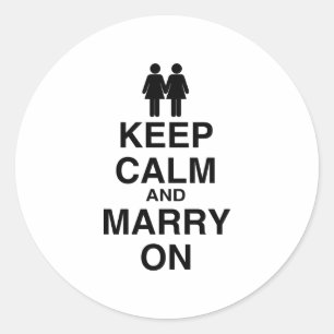 Sticker Rond Gardez votre calme et mariez-vous