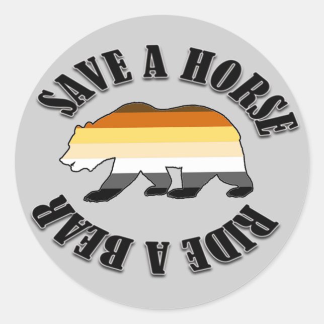 STICKER ROND GAY OURS FIDE SAUVER UN CHEVAL UN OURS (Devant)