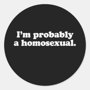Sticker Rond Gay Words im probablement homo blanc