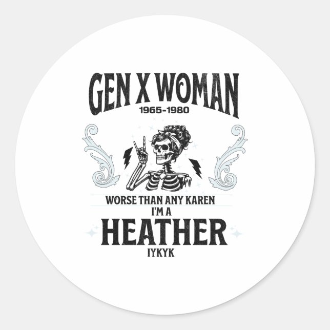 Sticker Rond Gen X Woman Funny  (Devant)