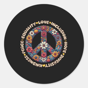 Sticker Rond Gentillesse Paix Égalité Amour Inclusion Espoir Di