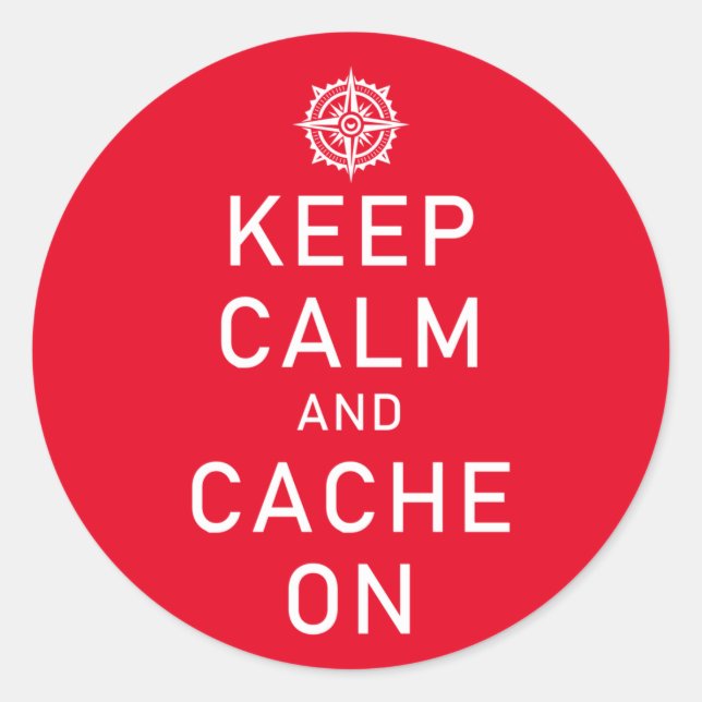 Sticker Rond Géocaching Gardez Le Calme Et La Cache Sur FTF Swa (Devant)