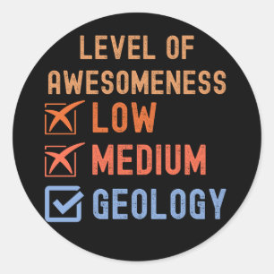 Sticker Rond Géologie Anniversaire, Niveau de connaissance Géol