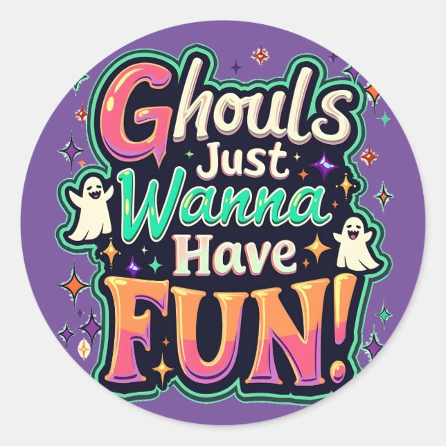 Sticker Rond Ghouls veut juste s'amuser - Retro Halloween Vibes (Devant)