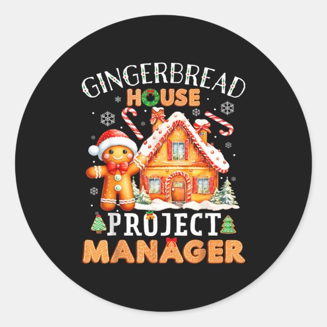 Sticker Rond Gingerbread House Project Manager Decorating Bakin (Devant)