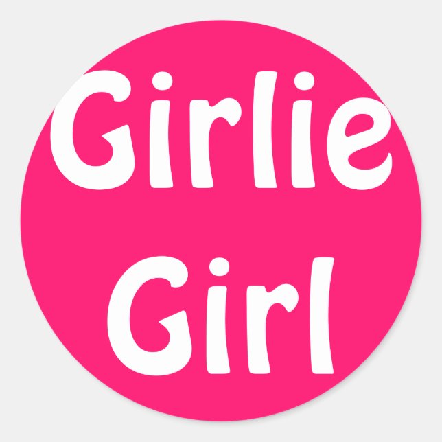 Sticker Rond Girlie Girl (Devant)