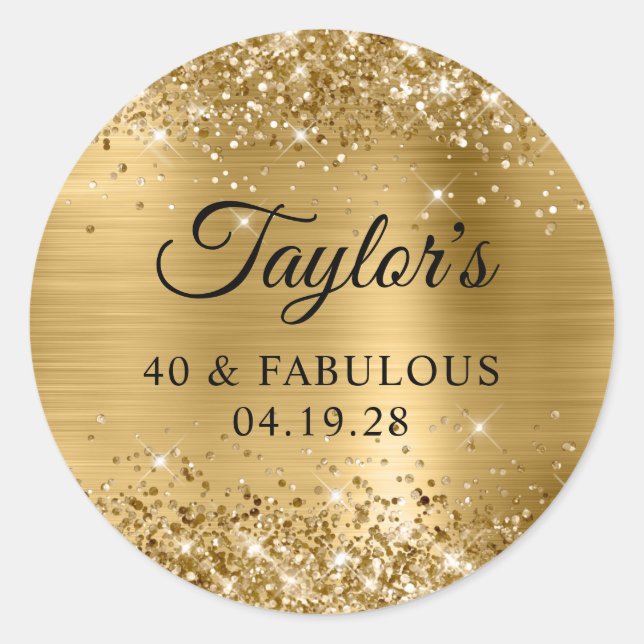 Sticker Rond Glittery Gold Foil 40 & Fabuleux (Devant)