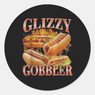 Sticker Rond Glizzy Gobbler Drôle Wiener Hot Dog Meme Bootleg G