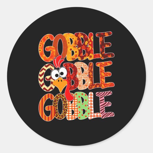 Sticker Rond Gobble Gobble Funny Turkey Thanksgiving Women Girl (Devant)