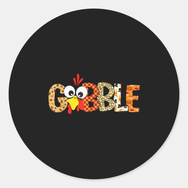 Sticker Rond Gobble Till You Wobble Cool Turkey Thanksgiving Go (Devant)