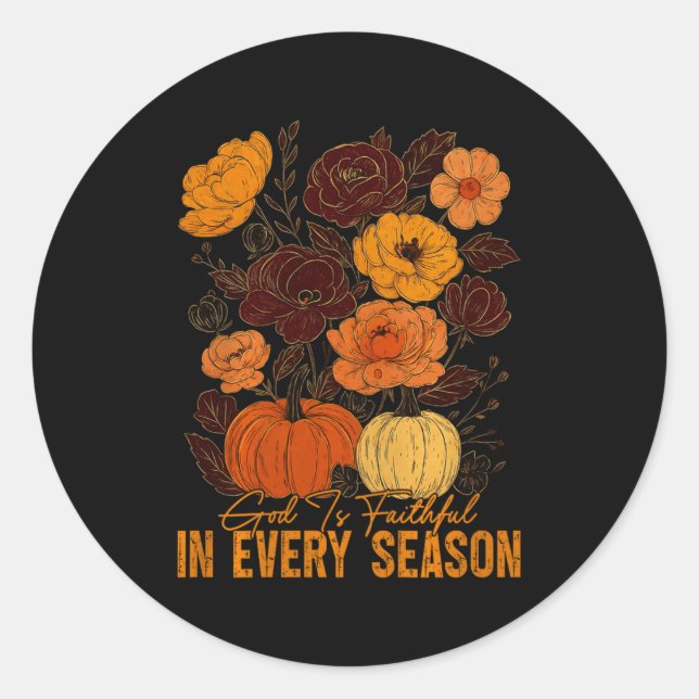 Sticker Rond God Is Faithful In Every Season Christian Fall Boh (Devant)