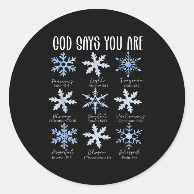 Sticker Rond God Says You Are Christian Snowflake Christmas Bib (Devant)