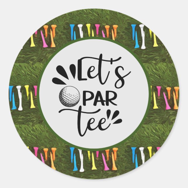 Sticker Rond Golf Let's Par tee avec tee coloré (Devant)