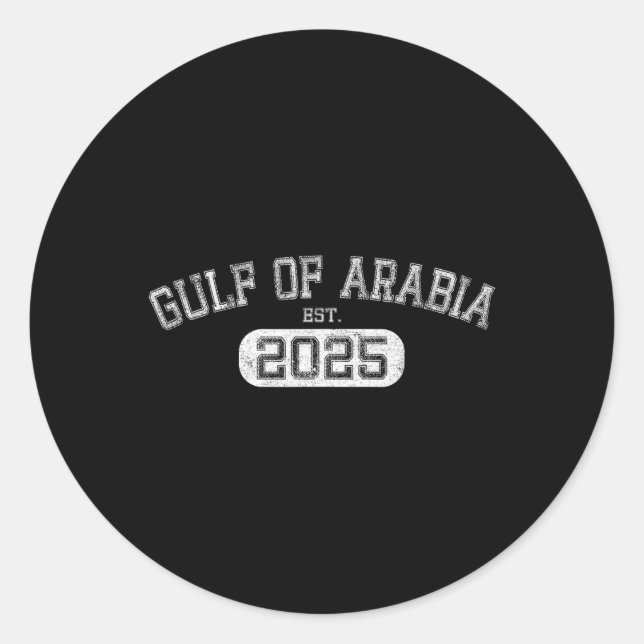 Sticker Rond Golfe D'Arabie Est 2025 Trump Arabian Gulf Funny P (Devant)