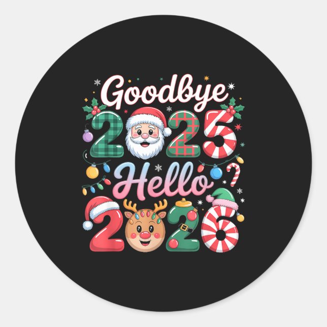 Sticker Rond Goodbye 2025 Hello 2026 Christmas New Year Gift  (Devant)