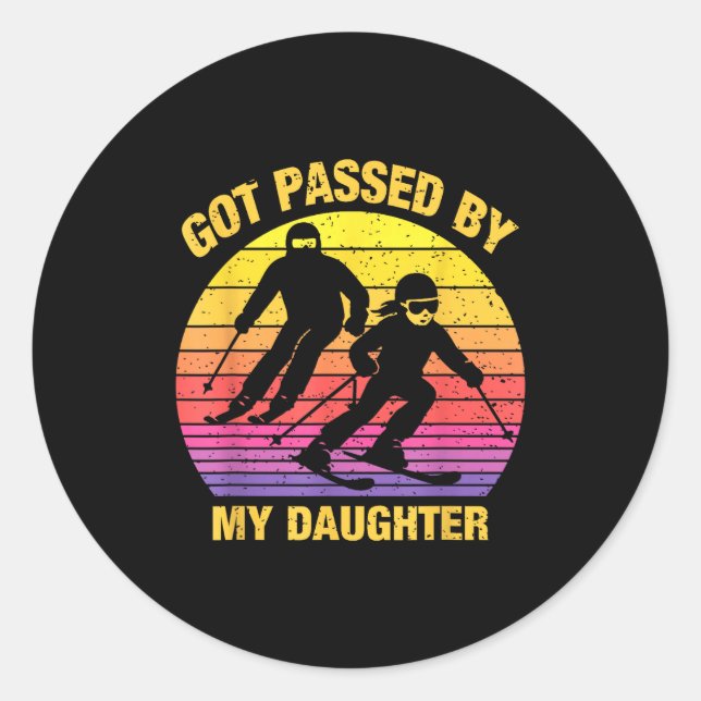 Sticker Rond Got Ped By My Daughter Funny Skiing Family  (Devant)