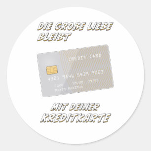 STICKER ROND GRAND AMOUR RESTE AVEC VOTRE CARTE DE CRÉDIT