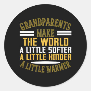Sticker Rond Grand-mère - Les grands-parents rendent le monde p