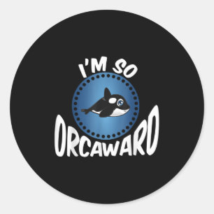 Sticker Rond Graphisme Des Amateurs D'Orca - Drôle Citation De 