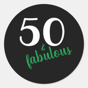 Sticker Rond Green 50 et Fabulous Black Cinquantième anniversai
