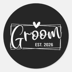 Sticker Rond Groom Est. 2026 Mari juste marié Mariage Engag
