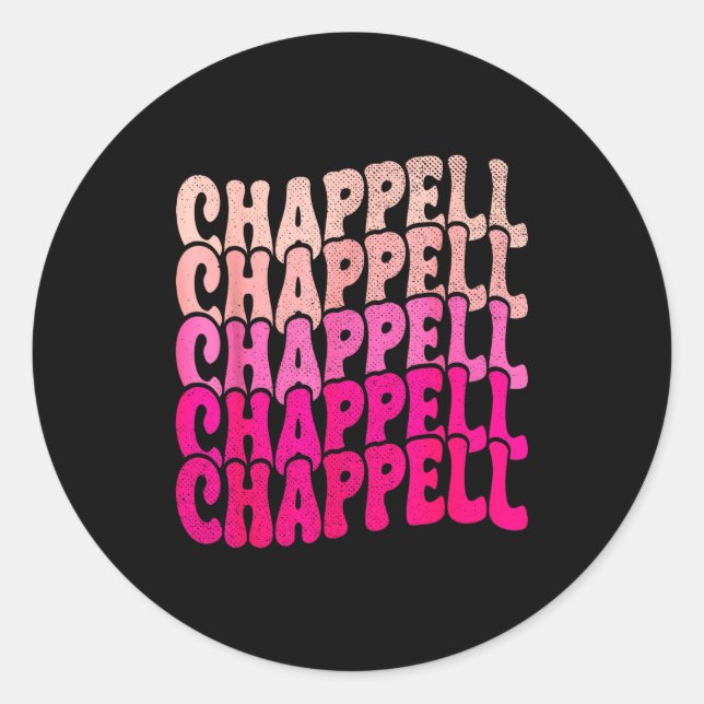 Sticker Rond Groovy Chappell First Name D Chappell Tees Meme  (Devant)