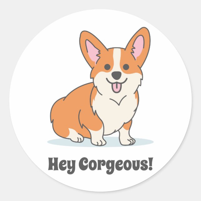 Sticker Rond Gros Chiot Corgi - Hey Corgeous (Devant)