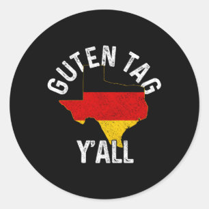 Sticker Rond Guten Tag Y'All Texas Gery Oktoberfest Ger