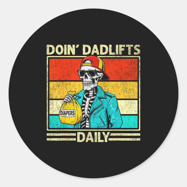 Sticker Rond Gym Dad Doin' Dadlifts Daily Men Fathers Day Funny (Devant)