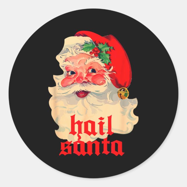 Sticker Rond Hail Santa Ugly Christmas  (Devant)