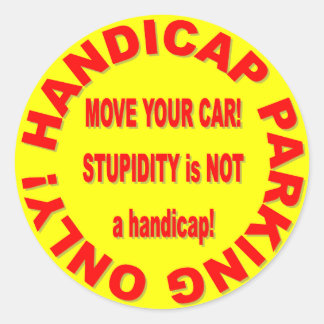 STICKER ROND HANDICAP PARKING SEULEMENT - DÉPLACEZ VOTRE VOITUR