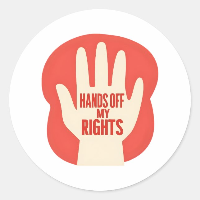 Sticker Rond Hands Off My Rights – Equality  (Devant)