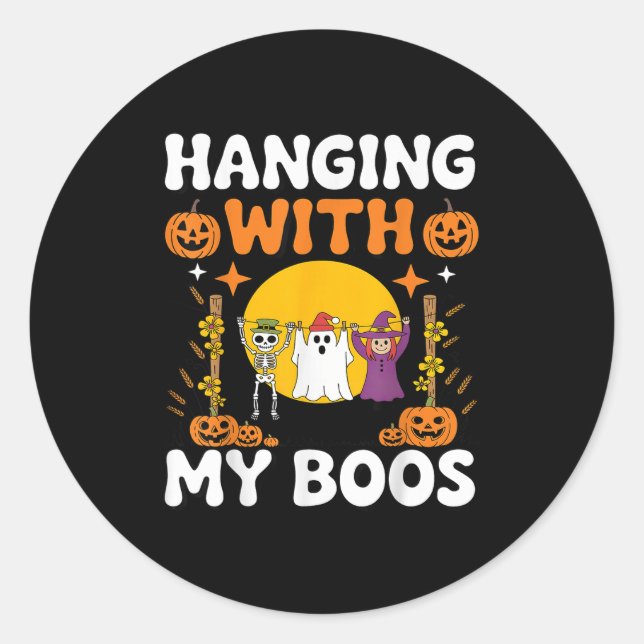 Sticker Rond Hanging Avec Mes Boos Drôle Halloween Ghost Witch  (Devant)