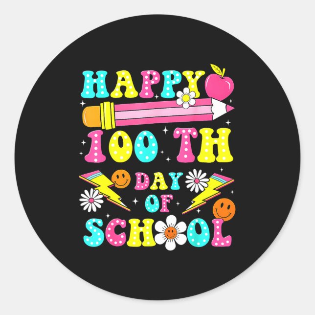 Sticker Rond Happy 100th Day Of School 100 Days Of School Teach (Devant)