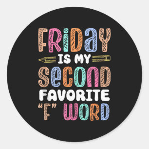 Sticker Rond Happy Friday Fri Yay Professeur École Mème Haut de