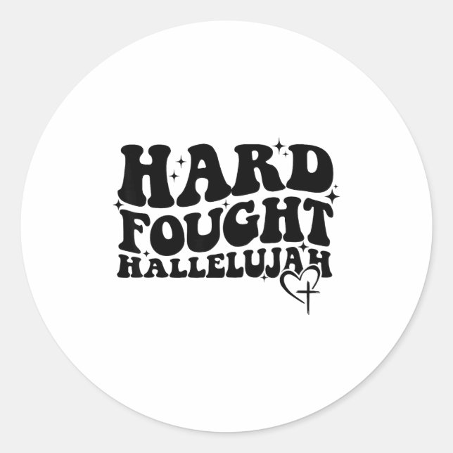 Sticker Rond Hard Fought Hallelujah Cross Heart Sparkle Art  (Devant)