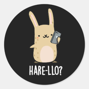Sticker Rond Hare-Lo Là Funny Hare Rabbit Pun Dark BG