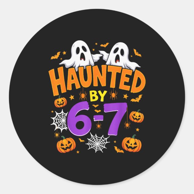 Sticker Rond Haunted By 67 Funny Six Seven Meme Pumpkin Ghost H (Devant)