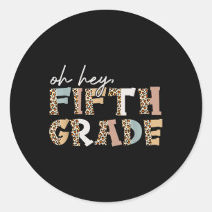 Sticker Rond Hé léopard de cinquième année premier jour d'école