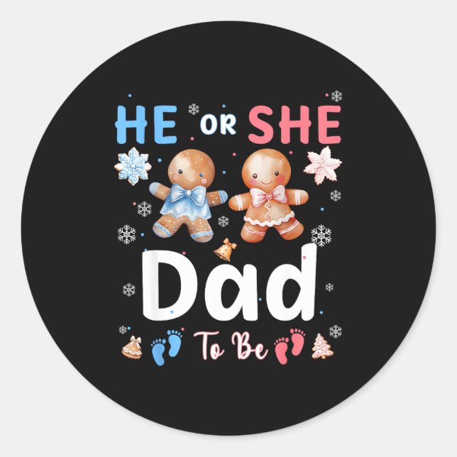 Sticker Rond He Or She Dad To Be Christmas Gingerbread Gender R (Devant)